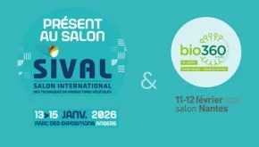 Présents au salon SIVAL 2026 et BIO 360